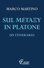 Sul metaxu in Platone. Un itinerario