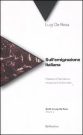 Sull emigrazione italiana. Vol. 3