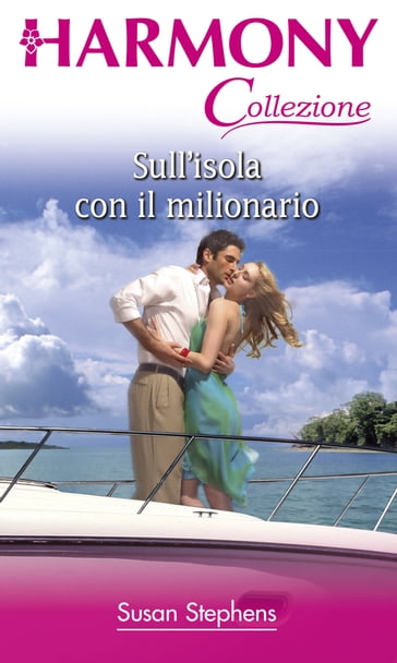 Sull'isola con il milionario - Susan Stephens