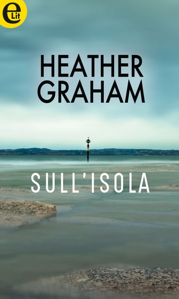 Sull'isola (eLit) - Heather Graham