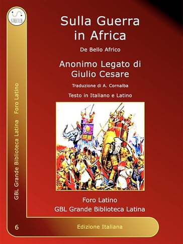 Sulla Guerra in Africa - Andrea Cornalba - Anonimo Legato di Giulio Cesare