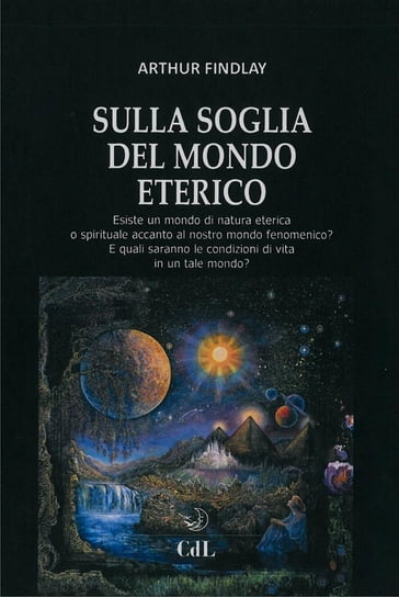 Sulla Soglia del Mondo Eterico - J Arthur Findlay