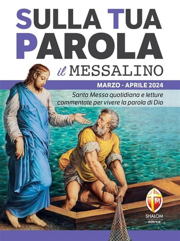 Sulla Tua Parola - Il messalino - Serafino Tognetti