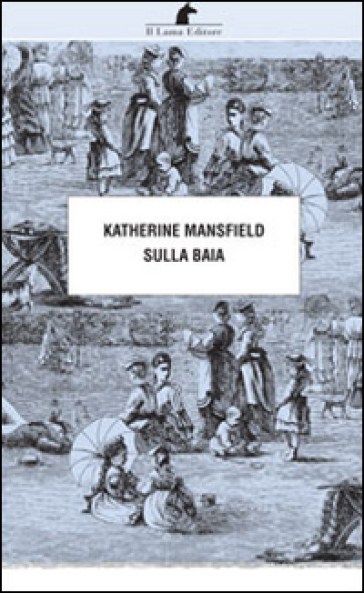 Sulla baia - Katherine Mansfield