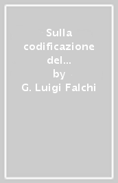 Sulla codificazione del diritto romano