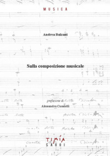 Sulla composizione musicale - Andrea Balzani