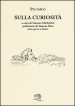 Sulla curiosità. Testo greco a fronte