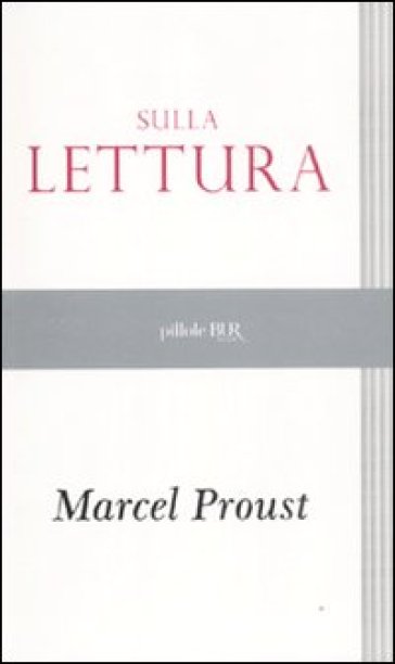 Sulla lettura - Marcel Proust