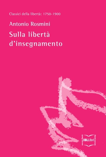 Sulla libertà d'insegnamento - Antonio Rosmini