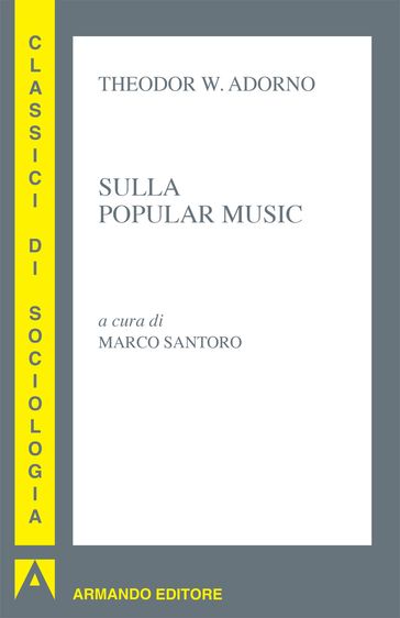 Sulla popular music - Theodor W. Adorno