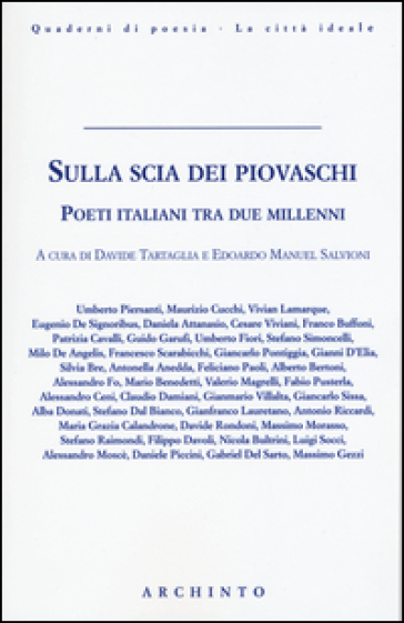 Sulla scia dei piovaschi. Poeti italiani tra due millenni