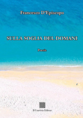 Sulla soglia del domani