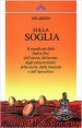 Sulla soglia. Il significato della nuova era, dell amore, del karma, degli extraterrestri, della morte, della rinascita e dell apocalisse