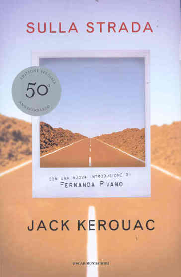 Sulla strada - Jack Kerouac - Libro - Mondadori Store