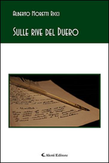 Sulle rive del Duero - Alberto Moretti Ricci