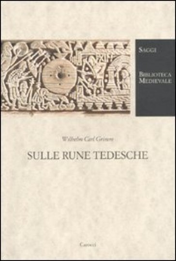 Sulle rune tedesche - Simone G. Garuti - Wilhelm Grimm