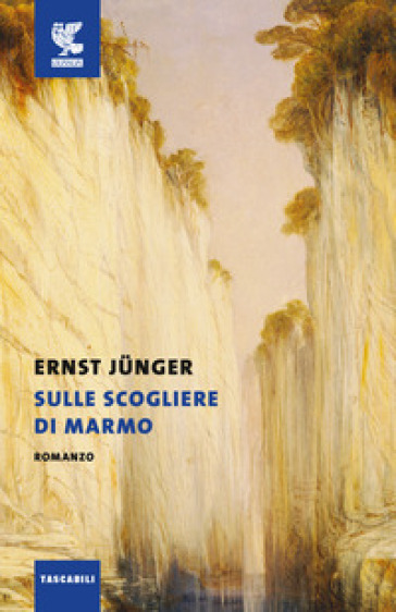 Sulle scogliere di marmo - Ernst Junger