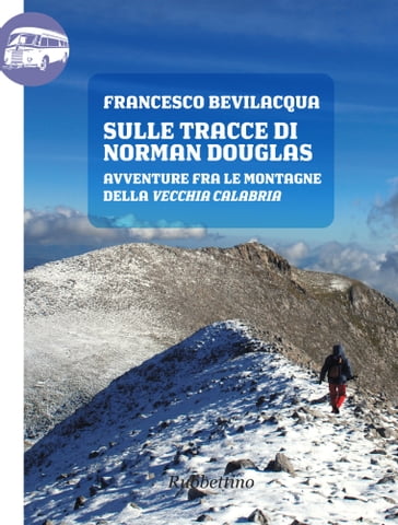 Sulle tracce di Norman Douglas - Francesco Bevilacqua