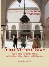 Sulle vie dell Islam