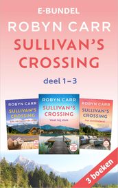 Sullivan s Crossing 1e trilogie