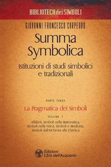 Summa Symbolica - Parte terza (vol. 1) - Giovanni Francesco Carpeoro