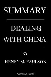 Summary Of Dealing with China