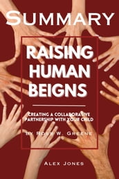 Summary Of Raising Human Beings