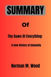 Summary Of The Dawn Of Everything