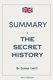 Summary Of The Secret History