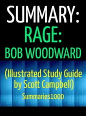 Summary: Rage by Bob Woodward (Illustrated Study Aid by Scott Campbell)