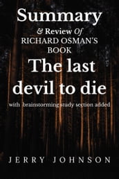 Summary & Review of The last devil to die
