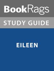 Summary & Study Guide: Eileen