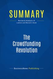 Summary: The Crowdfunding Revolution