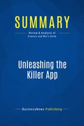 Summary: Unleashing the Killer App