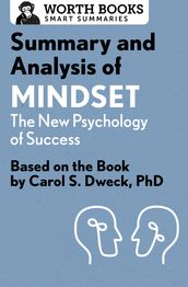 Summary and Analysis of Mindset: The New Psychology of Success