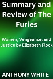 Summary and Review of The Furies
