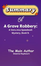 Summary of A Grave Robbery