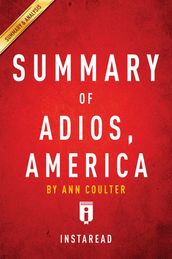 Summary of Adios, America