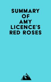 Summary of Amy Licence s Red Roses