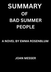 Summary of Bad Summer People