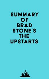 Summary of Brad Stone s The Upstarts