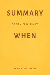 Summary of Daniel H. Pink s When