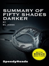 Summary of Fifty Shades Darker by EL James