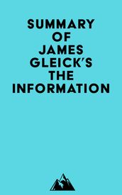 Summary of James Gleick s The Information