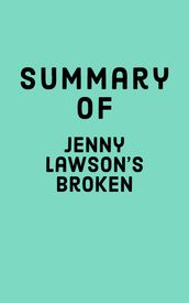 Summary of Jenny Lawson s Broken