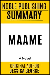 Summary of Maame by Jessica George {Noble Publishing}