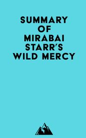 Summary of Mirabai Starr s Wild Mercy