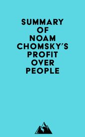 Summary of Noam Chomsky s Profit Over People