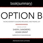 Summary of Option B: Facing Adversity, Building Resilience, and Finding Joy