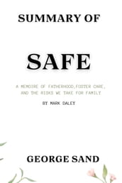 Summary of Safe